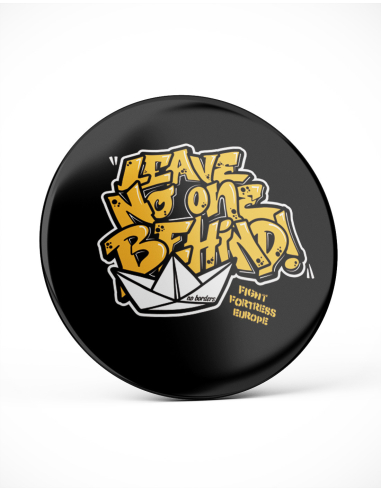 Leave No One Behind - Button - @ No Borders