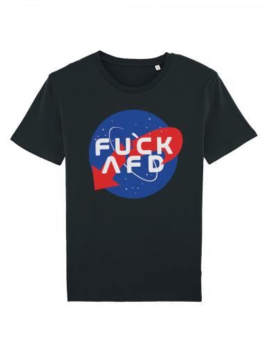FCK AFD Nasa - Kein Bock auf Nazis - T-Shirt - Black - @ No Borders
