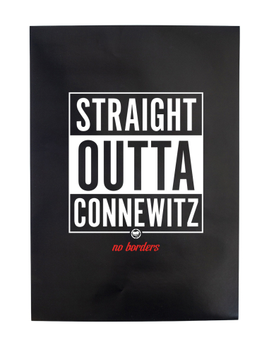 Straight Outta Connewitz - Poster A2 - @ No Borders