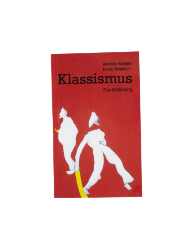 Klassismus: Eine Einführung - @ No Borders