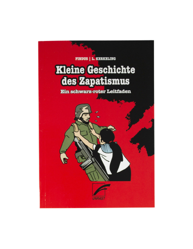 Kleine Geschichte des Zapatismus - @ No Borders