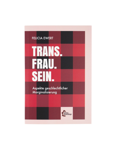 Trans. Frau. Sein. - @ No Borders