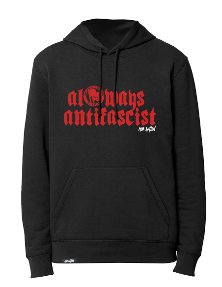 Always Antifascist - Mob Action - Hoodie - Black