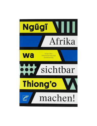 Afrika sichtbar machen! - @ No Borders