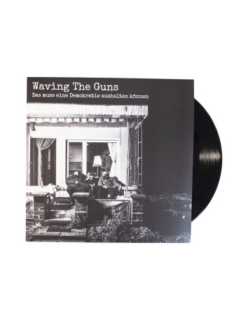 Waving The Guns - Zwischen Wand und Tapete - 12" Vinyl LP - @ No Borders
