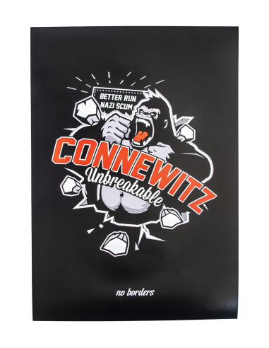 Connewitz Unbreakable - Poster - @ No Borders