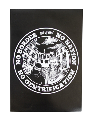 No Gentrification - Poster - @ No Borders