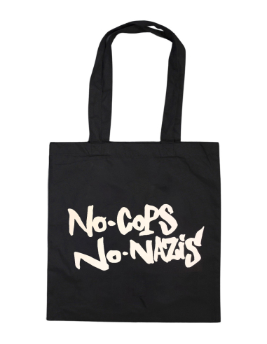 No Cops No Nazis - Beutel - Black - @ No Borders