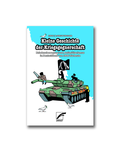 Kleine Geschichte der Kriegsgegnerschaft - @ No Borders