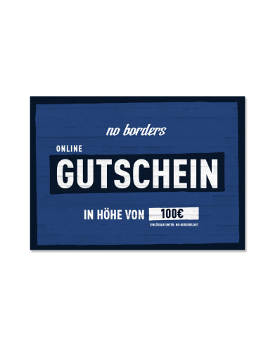 100 € - No Borders - Geschenkgutschein - @ No Borders