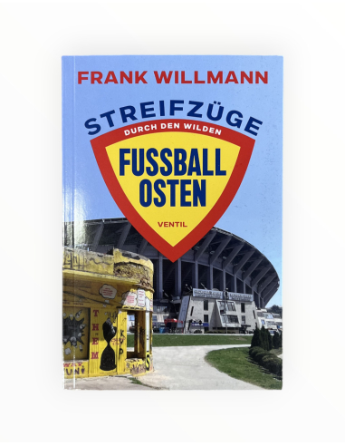 Streifzüge durch den­ ­wilden Fußball-Osten - @ No Borders