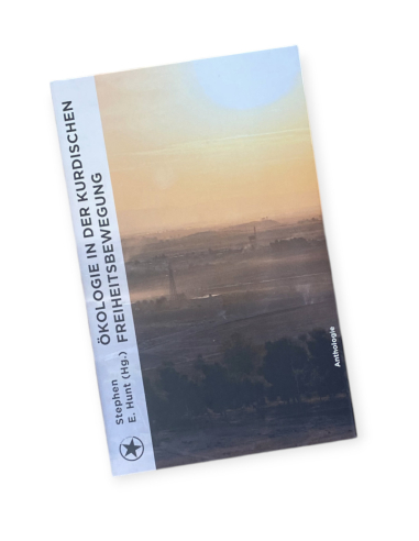 Ökologie in der kurdischen Freiheitsbewegung - Buch - @ No Borders
