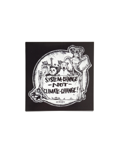 System Change Not Climate Change - Sticker - @ No Borders