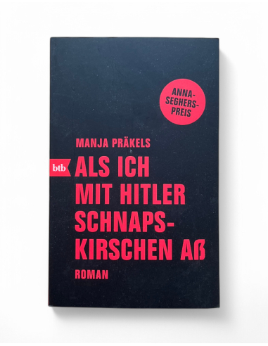 Als ich mit Hitler Schnapskirschen aß - Buch - @ No Borders