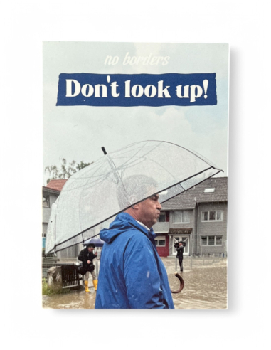 Don't look up - Sticker - 10 Stück - @ No Borders