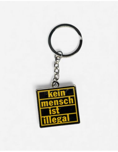 Kein Mensch ist illegal - No Borders - Key Chain - @ No Borders